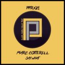 Marc Cotterell - Say What?