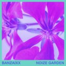BanzaiXX - Experimental Happenings (Original Mix)