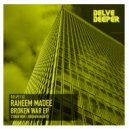 Raheem Madee - Broken Hearts