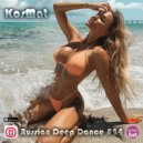 KosMat - Russian Deep Dance #24 ()