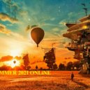 VA - SUMMER 2021 ONLiNE (Mixed by D&mON)