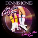 Dennis Jones - Lay Love On You