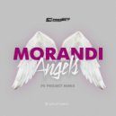 MORANDI - ANGELS (PS_PROJECT Remix)
