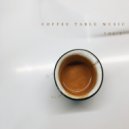 Coffee Table Music - Scorcher (Original Mix)