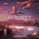 sundevice - Scatman 2k21