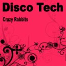 Crazy Rabbits - Hey Man