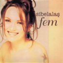 Sibel Alaş - Fem (Deejay Senol Aycan & M8 Remix)