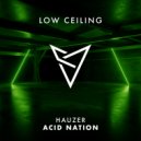 Hauzer - ACID NATION