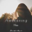 Wels - Awakening