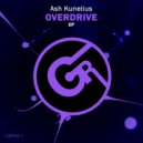 Ash Kunelius - Overdrive