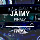 Jaimy - Finaly