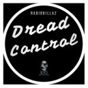 Radiokillaz - Dread Control