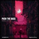 Suddi Raval - Push The Bass