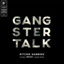 Ritchie Gambino - Gangster Talk
