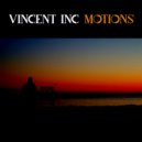 Vincent Inc - Metamorphoses (Original Mix)