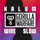 Kalum - Wine Slow