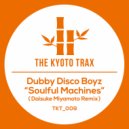 Dubby Disco Boyz - Soulful Machines