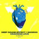 DEEP SOUND EFFECT, GOOROO - Cracking Love