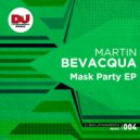 Martin Bevacqua - Cemetery Party (Original Mix)