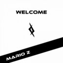 Mario Z - Welcome