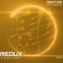 Night Ray - Late Night (Original Mix)