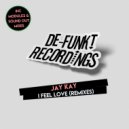 Jay Kay - I Feel Love (Sound Out Remix)