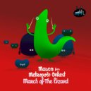 Mason, Metropole Orkest - March Of The Lizard