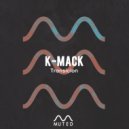 K-Mack - Transicion