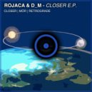 Rojaca & D_M - Retrograde (Original Mix)