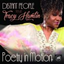 Distant People ft Tracy Hamlin - Poetry In Motion (Instrumental)