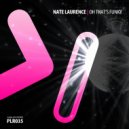 Nate Laurence - Thuggin