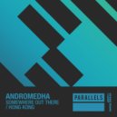 Andromedha - Somewhere Out There