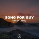 Nelson Leeroy - Song for Guy