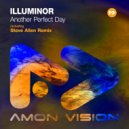 Illuminor - Another Perfect Day (Steve Allen Extended Remix)
