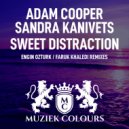 Adam Cooper, Sandra Kanivets - Sweet Distraction (Faruk Khaledi Remix Radio Edit)