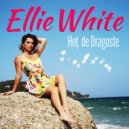 Ellie White - Hot de Dragoste