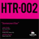 Jake Childs feat Ayana Mack - Someone Else (Friskies Dirty Pretty Mix)