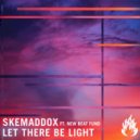 skemaddox feat. New Beat Fund - Let There Be Light