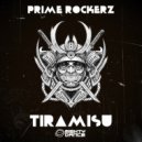 Prime Rockerz - Tiramisu
