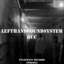 Lefthandsoundsystem - Dacapo