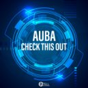 AUBA - Check This Out
