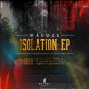 Madoze - Isolation (Original Mix)
