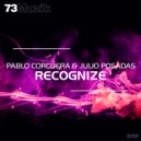 Pablo Corcuera & Julio Posadas - Recognize