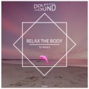 DJ Ragex - Relax The Body
