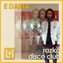 E DARTA - Razka Disco Club