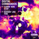 Digital Commandos - Burnin' Like Fire