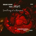 Bram VanK feat. HPSHT! - Look Inside Yourself