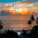 Fred Dewouters - Na Na Na (Aurelien Stireg Remix)