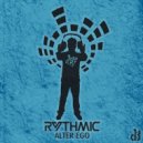 Rythmic - Alter Ego