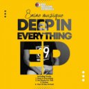 8nine Muzique - Deep in Everything